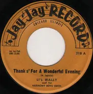 Li'l Wally And The Harmony Boys - Thanks' For A Wonderful Evening / Helena Polka