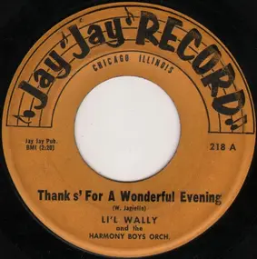 Li'l Wally - Thanks' For A Wonderful Evening / Helena Polka