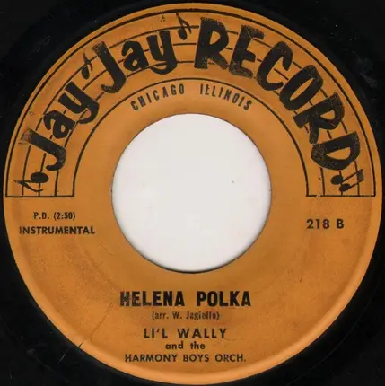 Li'l Wally And The Harmony Boys - Thanks' For A Wonderful Evening / Helena Polka