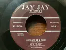 7inch Vinyl Single - Lil' Wally - Lover Give Me a Chance / Tick Tock Polka