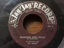7inch Vinyl Single - Lil' Wally - Whatcha Got? Polka / I Dream Of Irene