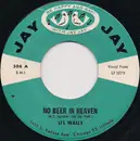 7inch Vinyl Single - Lil' Wally - No Beer In Heaven / Polka Joy