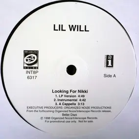 Lil Will, Lil' Will - Looking For Nikki