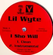 Lil' Wyte - I Sho Will