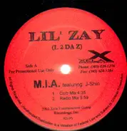 Lil' Zay - M.I.A.