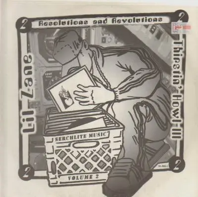 Lil Zane & Thirstin Howl III - The First's Volume 2