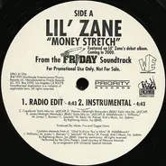 Lil' Zane - Money Stretch