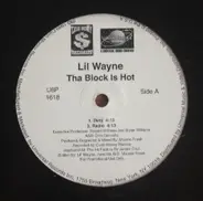 Lil Wayne - The Block Is Hot