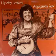 Lily May Ledford - Banjo Pickin' Girl