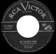 Lily Ann Carol - My Favorite Song / It Wouldn't Be The Same Without You