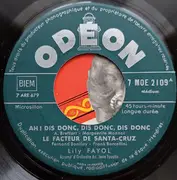 7inch Vinyl Single - Lily Fayol - Ah ! Dis Donc, Dis Donc, Dis Donc - EP, Mono