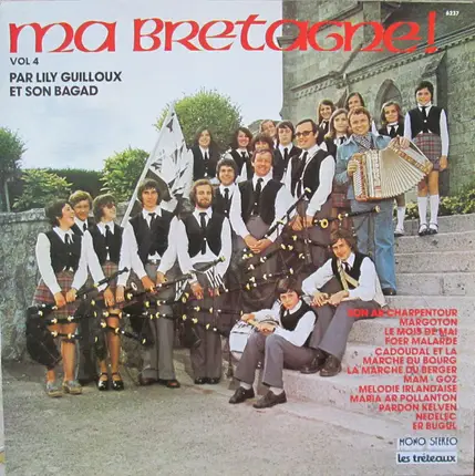Lily Guilloux, Son Ensemble Et Ses Chanteurs - Ma Bretagne !  Vol. 4