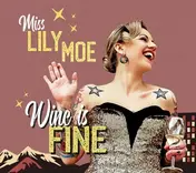 LILY - Wine Is Fine