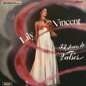 Lily Vincent - 33 Tours De Valses