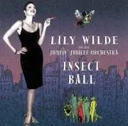 CD - Lily Wilde And Her Jumpin' Jubilee Orchestra - Insect Ball