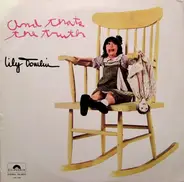 Lily Tomlin - And That's the Truth