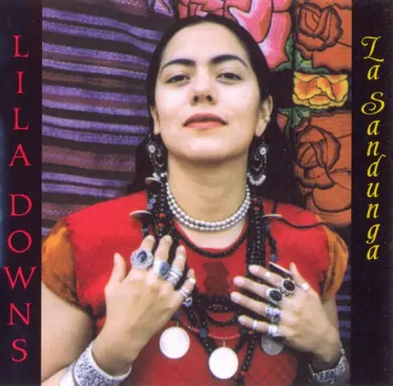 Lila Downs - La Sandunga