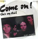 7'' - Lilac Angels - Come On