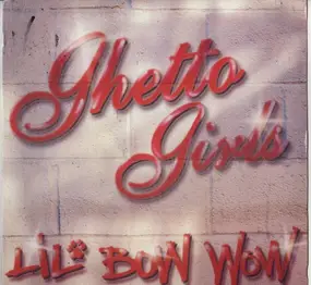 lil bow wow - ghetto girls