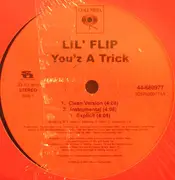 12'' - Lil' Flip - You'z A Trick