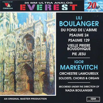 Lili Boulanger - Du Fond De L'Abîme · Psaume 24 · Psaume 129 · Vieille Prière Bouddhique · Pie Jesu