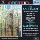 CD - Lili Boulanger - Du Fond De L'Abîme · Psaume 24 · Psaume 129 · Vieille Prière Bouddhique · Pie Jesu