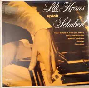 Lili Kraus - Lili Kraus Spielt Schubert - Klaviersonate in A-dur