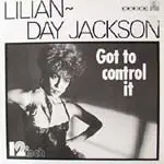 12inch Vinyl Single - Lilian Day Jackson - Got To Control It