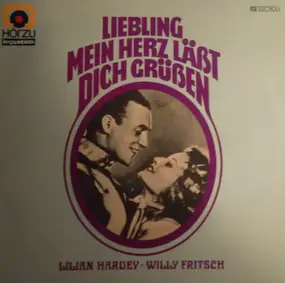 Lilian Harvey - Liebling Mein Herz Läßt Dich Grüßen