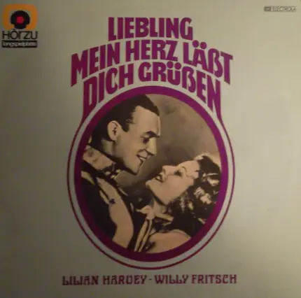 Lilian Harvey - Willy Fritsch - Liebling Mein Herz Läßt Dich Grüßen