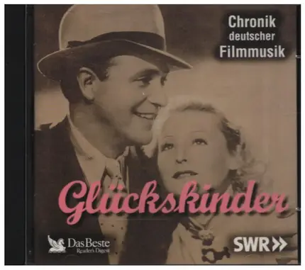 Lilian Harvey, Willy Fritsch a.o. - Glückskinder