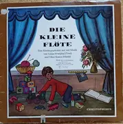 LP - Lilian Westphal , Tibor Kasics - Die Kleine Flöte