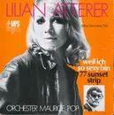 7'' - Lilian Atterer, Maurice Pop & Sein Orchester - Weil Ich So Sexy Bin / 77 Sunset Strip