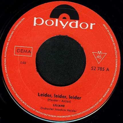 Liliane - Leider, Leider, Leider / Du Bist So Wie Ein Fremder