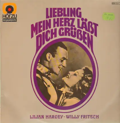 Lilian Harvey & Willy Fritsch - Liebling, mein Herz läßt dich grüßen