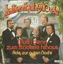 7inch Vinyl Single - Lilienthal 1910 E.V. - Muß I Denn Zum Städtele Hinaus