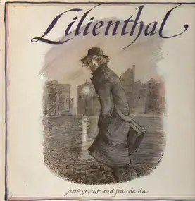 Lilienthal - Jetzt ist Zeit und Stunde da