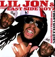 Lil' Jon/Eastside Boyy - I DON'T GIVE A @#&%