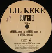 Lil Keke, Lil' Keke - Cowgirl