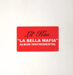 Lil'Kim - La Bella Mafia