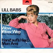 Lill-Babs - Wow Wow Wee / Hand Auf's Herz, Mon Ami