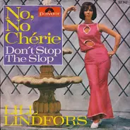 Lill Lindfors - No, No Chérie / Don't Stop The Slop