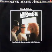 12'' - Lilli Berlin - Ostberlin - Wahnsinn