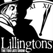 The Lillingtons - Too Late Show