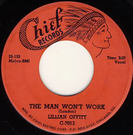 Lillian Offitt - The Man Won't Work