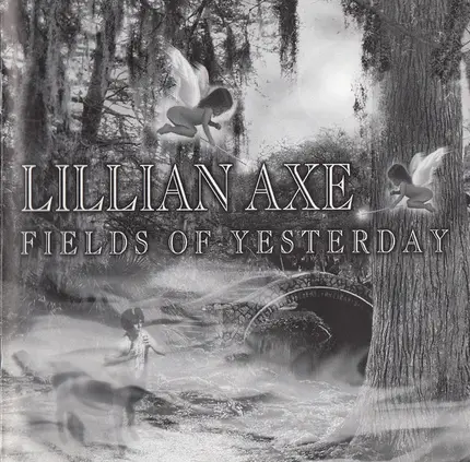 Lillian Axe - Fields of Yesterday