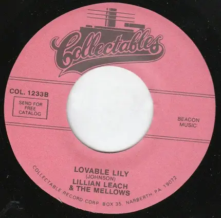 Lillian Leach & The Mellows - Yesterday's Memories / Lovable Lily
