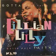 CD - Lillian Lilly - Gotta Have Faith