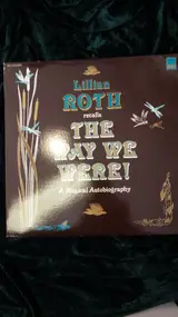 Lillian Roth - The Way We Were! (Songs Of Yesterday, Today And Tomorrow)