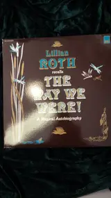 Lillian Roth - The Way We Were! (Songs Of Yesterday, Today And Tomorrow)